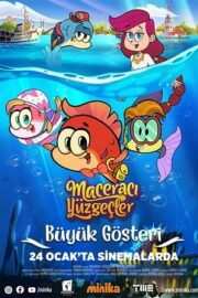 Maceracı Yüzgeçler: Büyük Gösteri