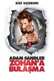 Zohan’a Bulaşma